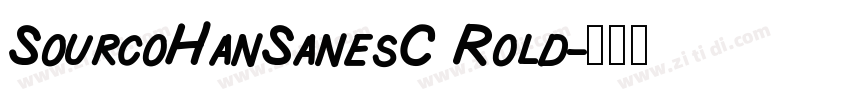 SourcoHanSanesC Rold字体转换